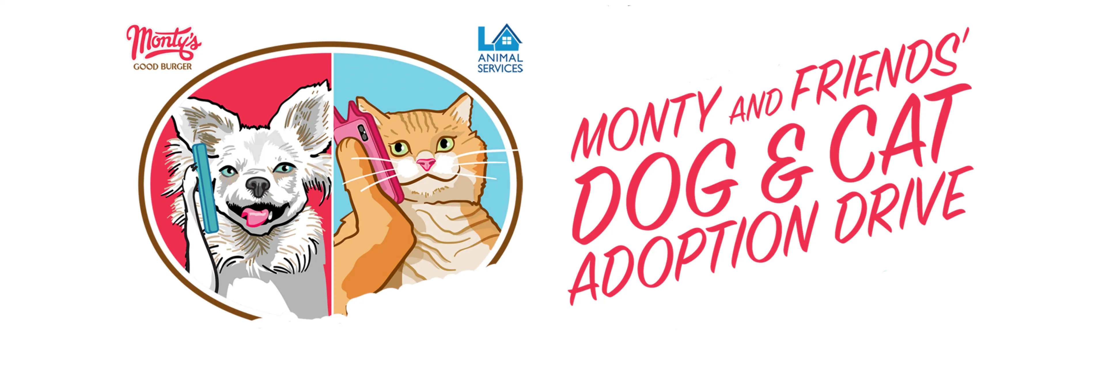 Monty and Friends Pet Adoption Drive | LA Animal Services Monty and Friends Pet Adoption Drive | LA Animal Services
